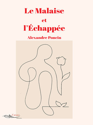 cover image of Le malaise et l'échappée